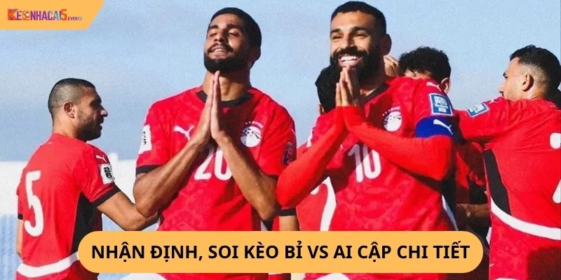 Nhận định, soi kèo Bỉ vs Ai Cập