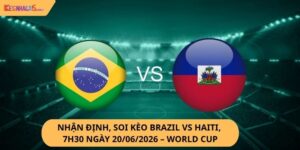Nhận định, soi kèo Brazil vs Haiti