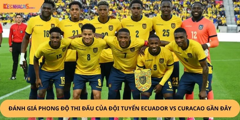 Nhận định, soi kèo Ecuador vs Curacao