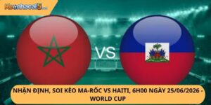 Nhận Định, Soi Kèo Ma-Rốc vs Haiti