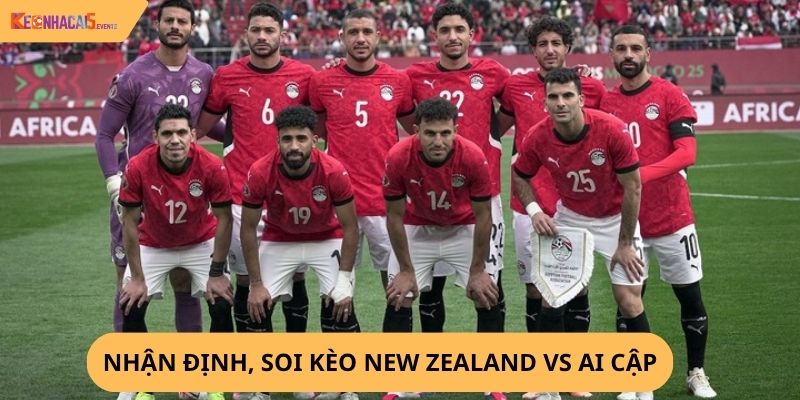 Nhận định, soi kèo New Zealand vs Ai Cập