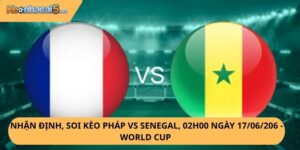 Nhận Định, Soi Kèo Pháp vs Senegal