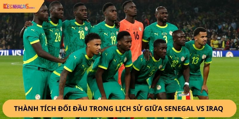 Nhận Định, Soi Kèo Senegal vs Iraq